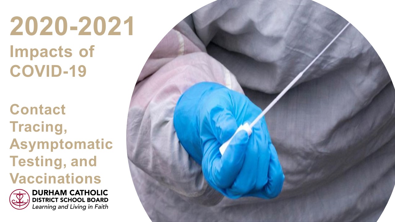 2020-2021 Accountability Report - Impacts of COVID-19 Contact Tracing, Asymptomatic Testing, Vaccinations medical personnel wearing gloves and gown holding a COVID-19 swab 