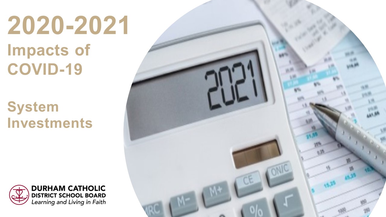 2020-2021 Accountability Report - Impacts of COVID-19 System Investments calculator that says 2021, pen on reports