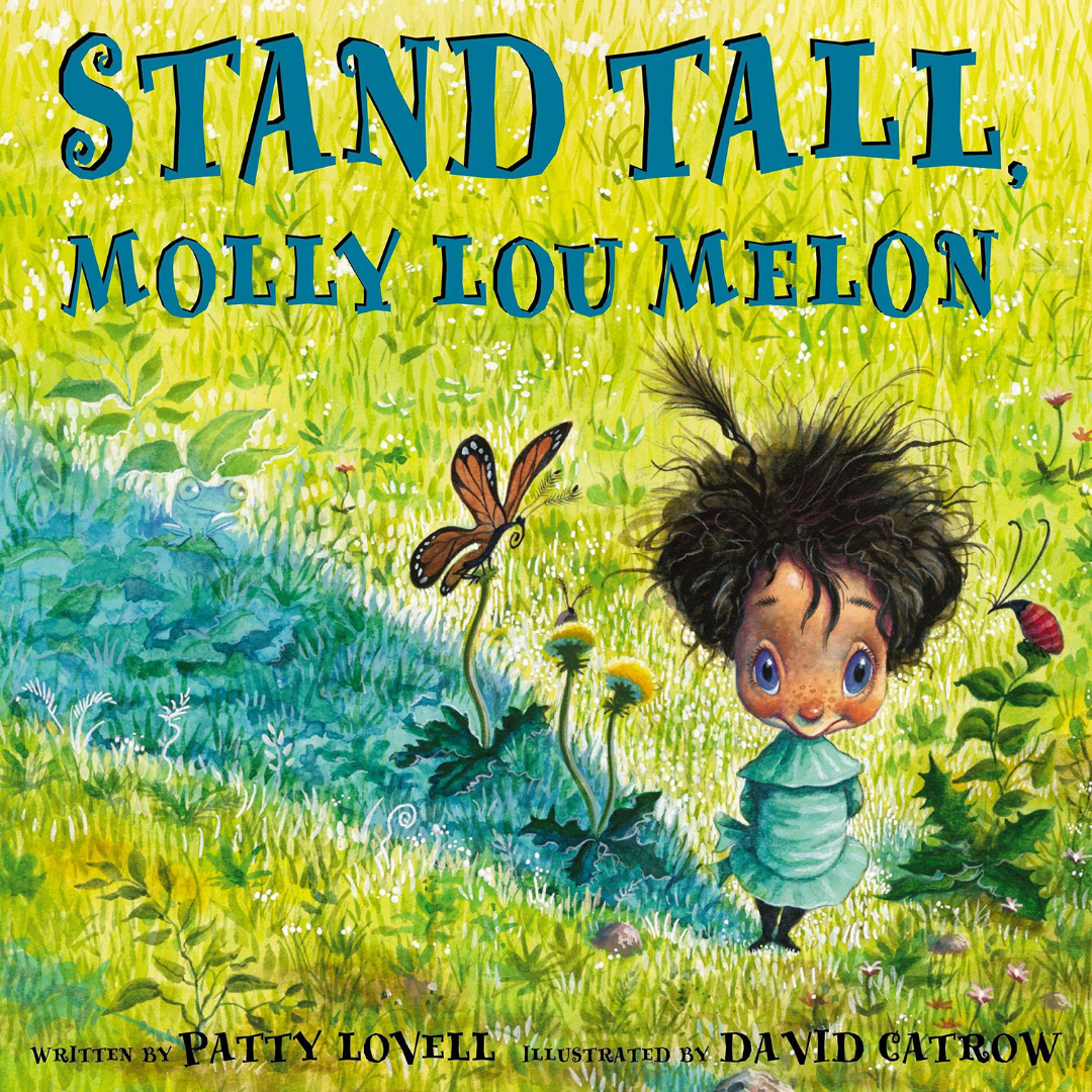 book cover for stand tall molly lou melon