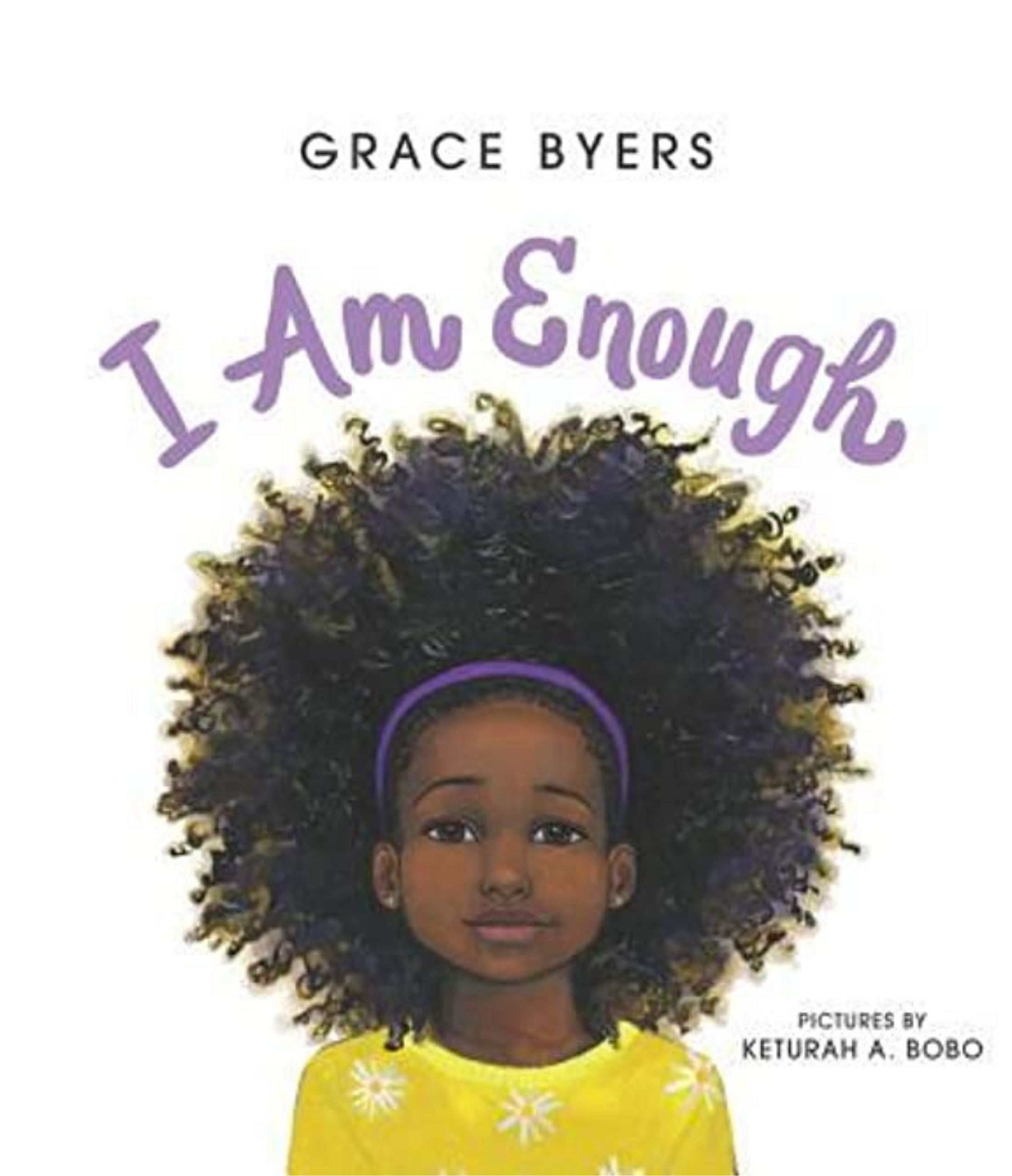 book cover of I Am Enough by Grace Byers