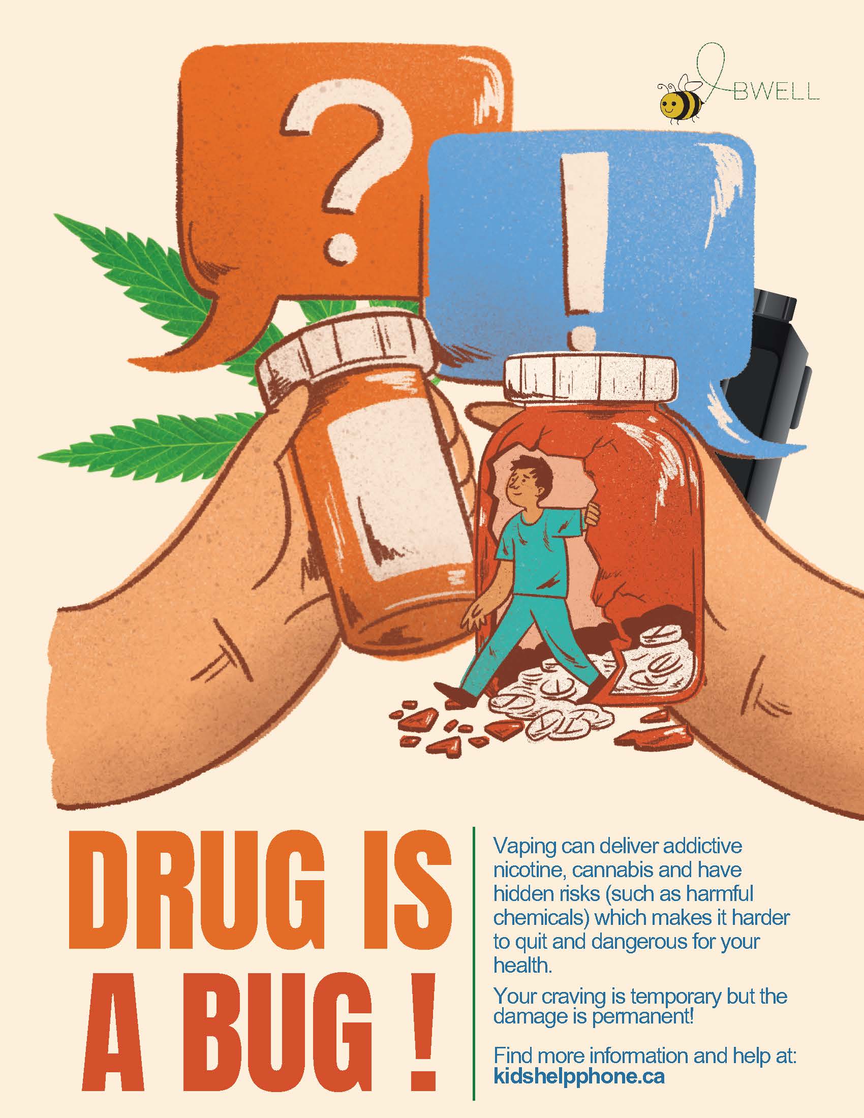 Drug is a bug flyer