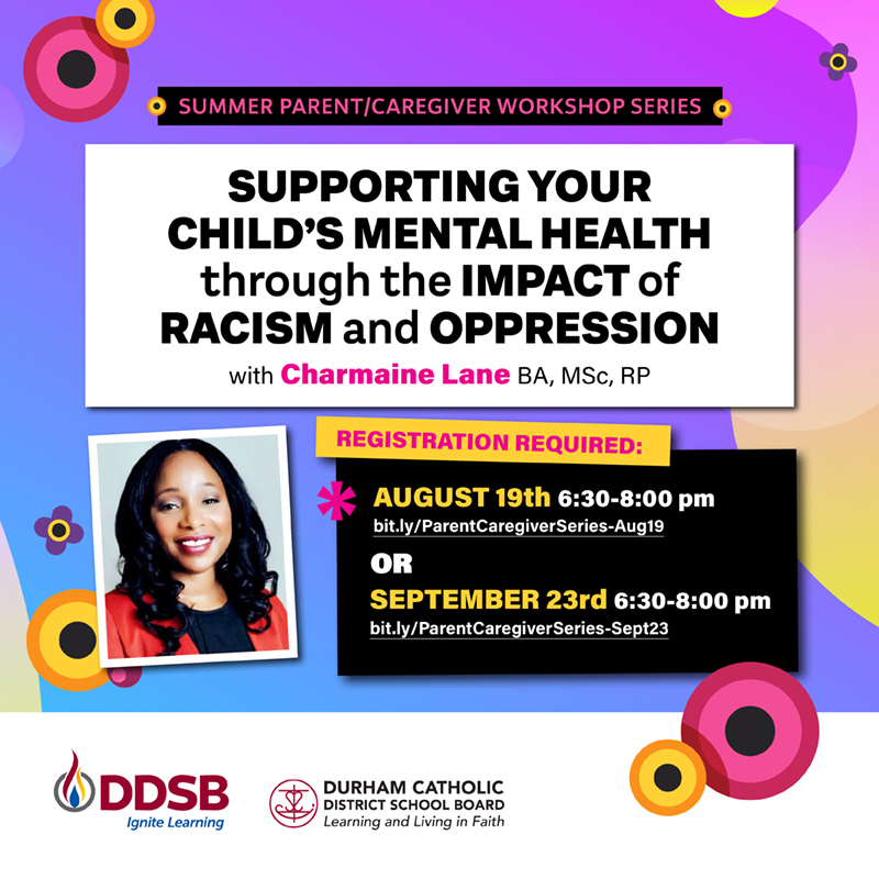 Flyer promoting Supporting Your Child's Mental Health through the Impact of Racism and Oppression